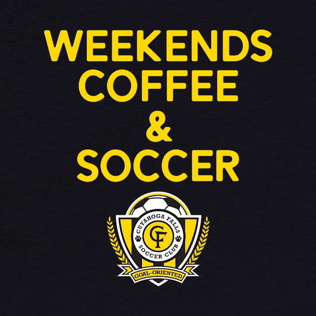 Weekends Coffee & Soccer Yellow CFSC by jdsoudry